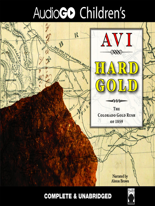 Title details for Hard Gold by Avi - Wait list